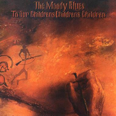 The Moody Blues -  To Our Children's Children's Children